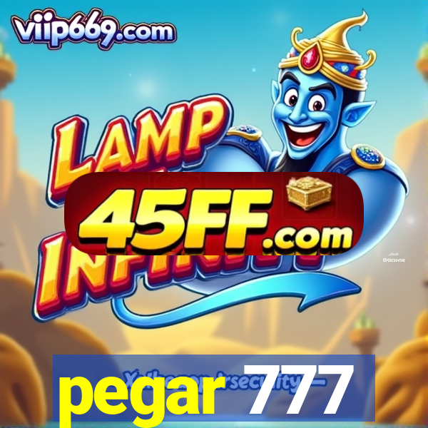 pegar 777